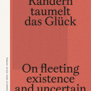 Cover: An den Rändern taumelt das Glück. Die späte DDR in der Fotografie, M-Books.